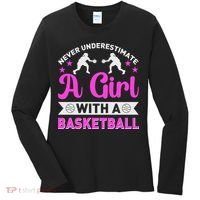 Girls Never Underestimate A Girl Who Plays Basketball Bball Women's Long Sleeve Shirt thumb 0