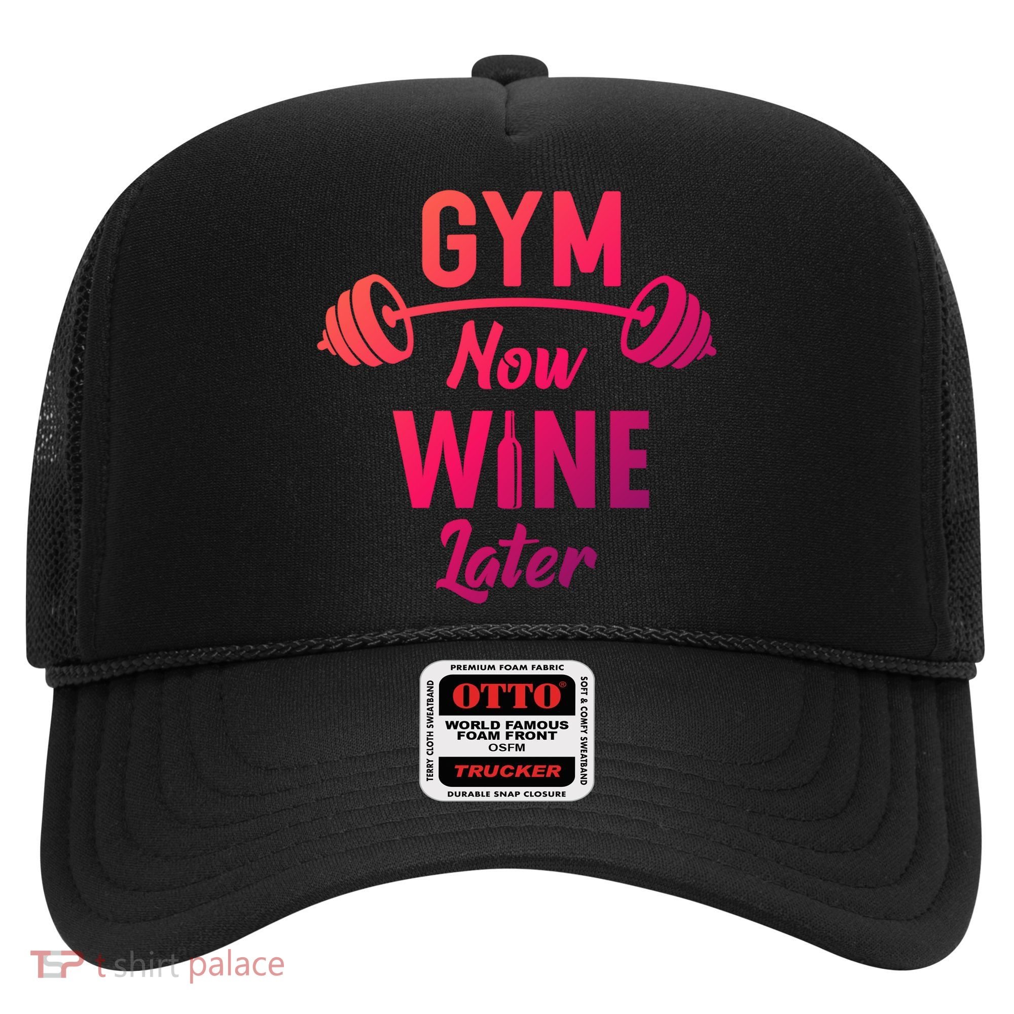 Gym Now Wine Later Funny Workout Weightlifting Barbell Cool Gift Hat