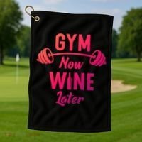 Gym Now Wine Later Funny Workout Weightlifting Barbell Cool Gift Golf Towel thumb 1