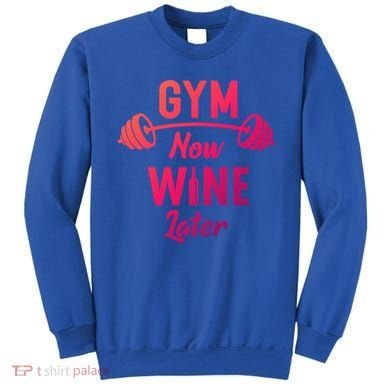 Gym Now Wine Later Funny Workout Weightlifting Barbell Cool Gift Sweatshirt