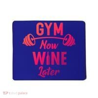 Gym Now Wine Later Funny Workout Weightlifting Barbell Cool Gift Mousepad thumb 0