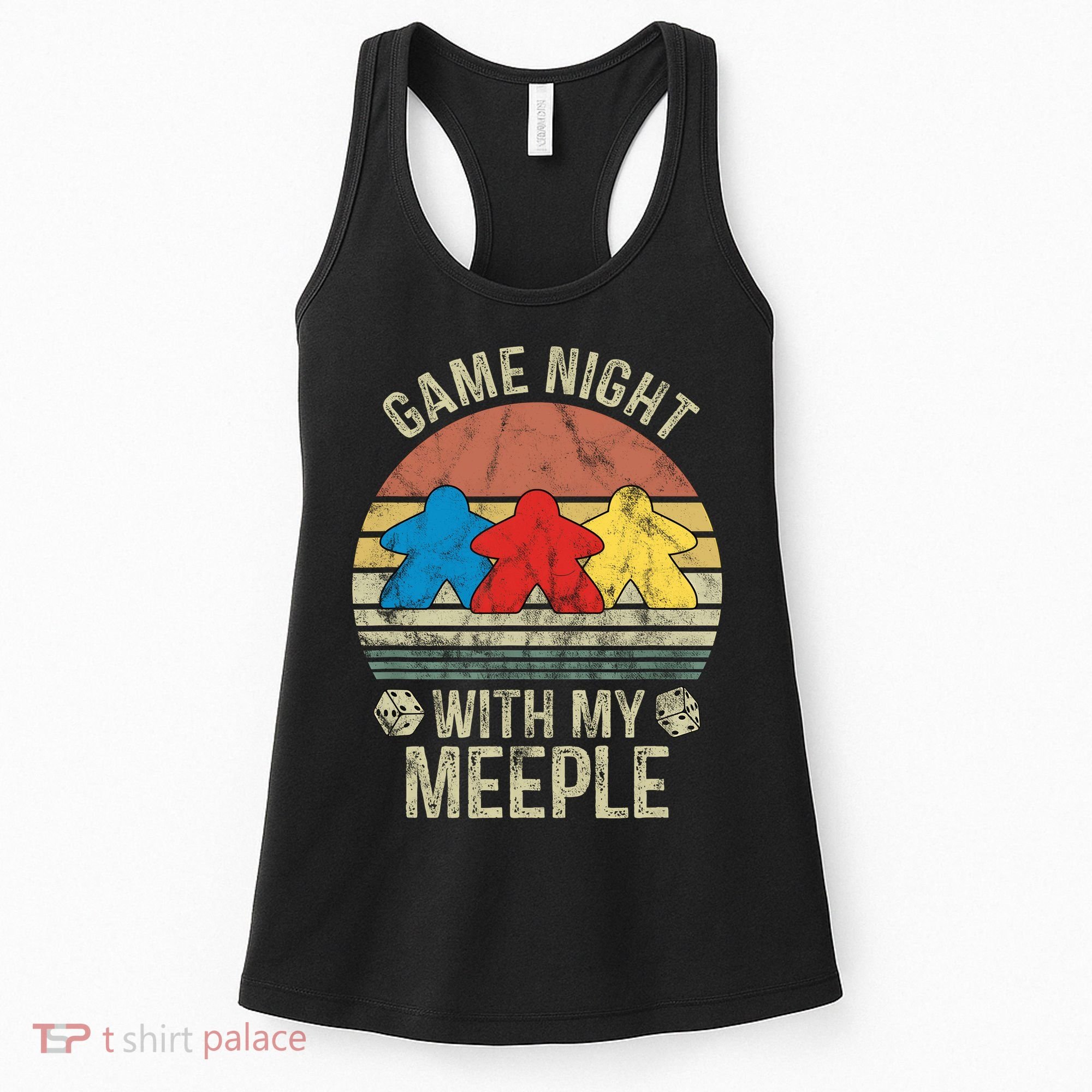 Game Night With My Meeple Board Games Tabletop Boardgamers Women's Tank Top