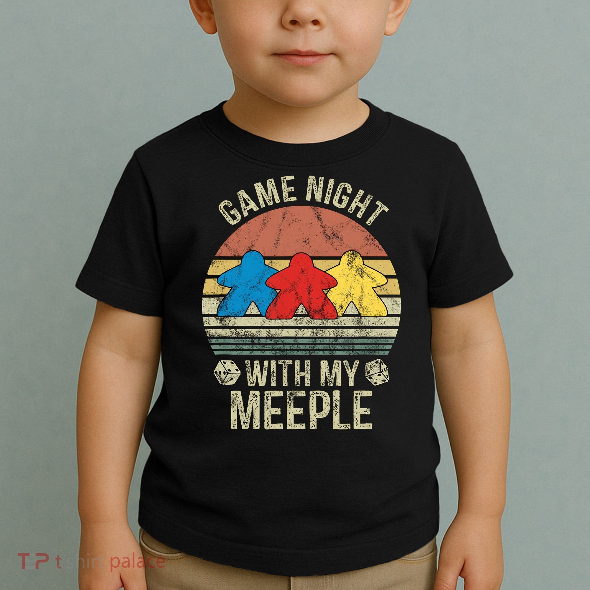 Game Night With My Meeple Board Games Tabletop Boardgamers Toddler T-Shirt