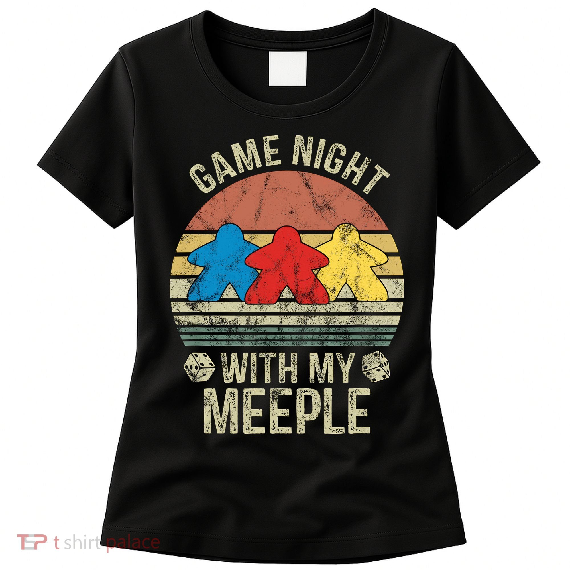 Game Night With My Meeple Board Games Tabletop Boardgamers Women's T-Shirt