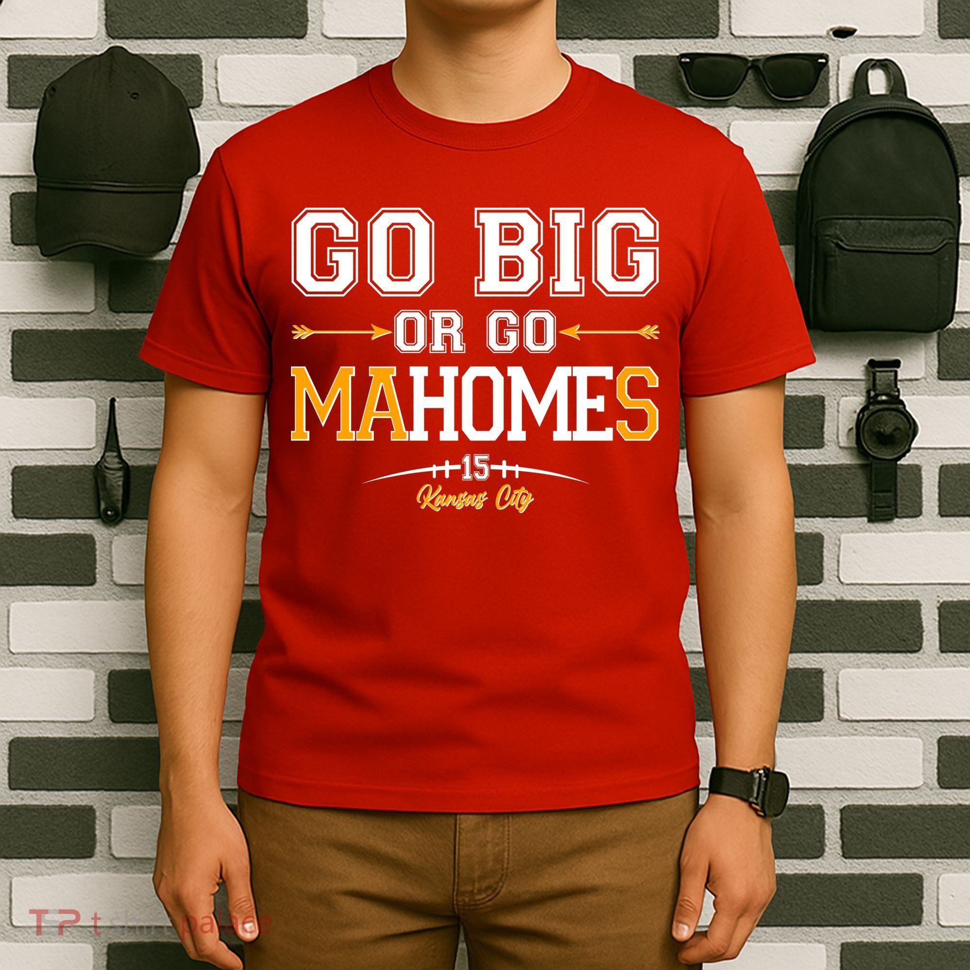 Go Big Or Go Ma-HOME-s Kansas City Football No 15 T-Shirt