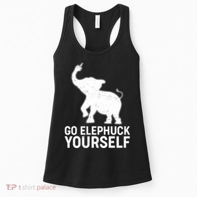 Go Elephuck Yourself Elephant Middle Finger Women's Tank Top