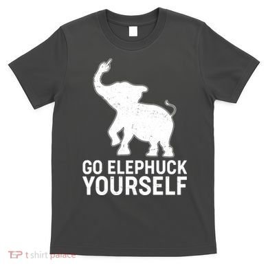Go Elephuck Yourself Elephant Middle Finger T-Shirt
