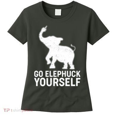 Go Elephuck Yourself Elephant Middle Finger Women's T-Shirt