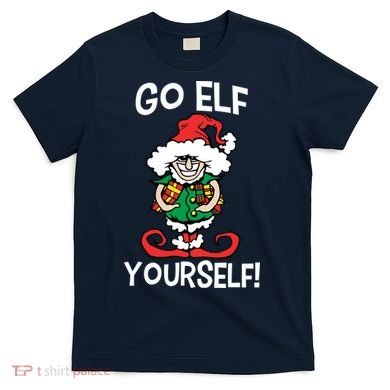 Go Elf Yourself Funny Christmas T-Shirt