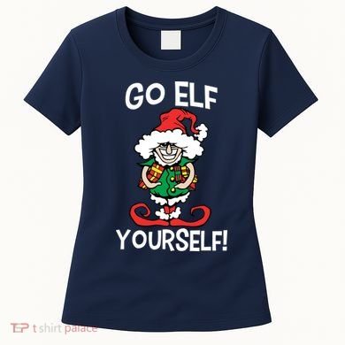 Go Elf Yourself Funny Christmas Women's T-Shirt