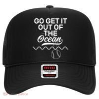Go Get It Out Of The Ocean Hat thumb 0