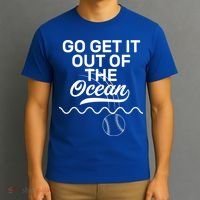 Go Get It Out Of The Ocean T-Shirt thumb 3