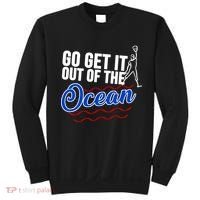 Go Get It Out Of The Ocean Baseball Sweatshirt thumb 0