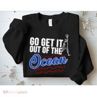 Go Get It Out Of The Ocean Baseball Sweatshirt thumb 2