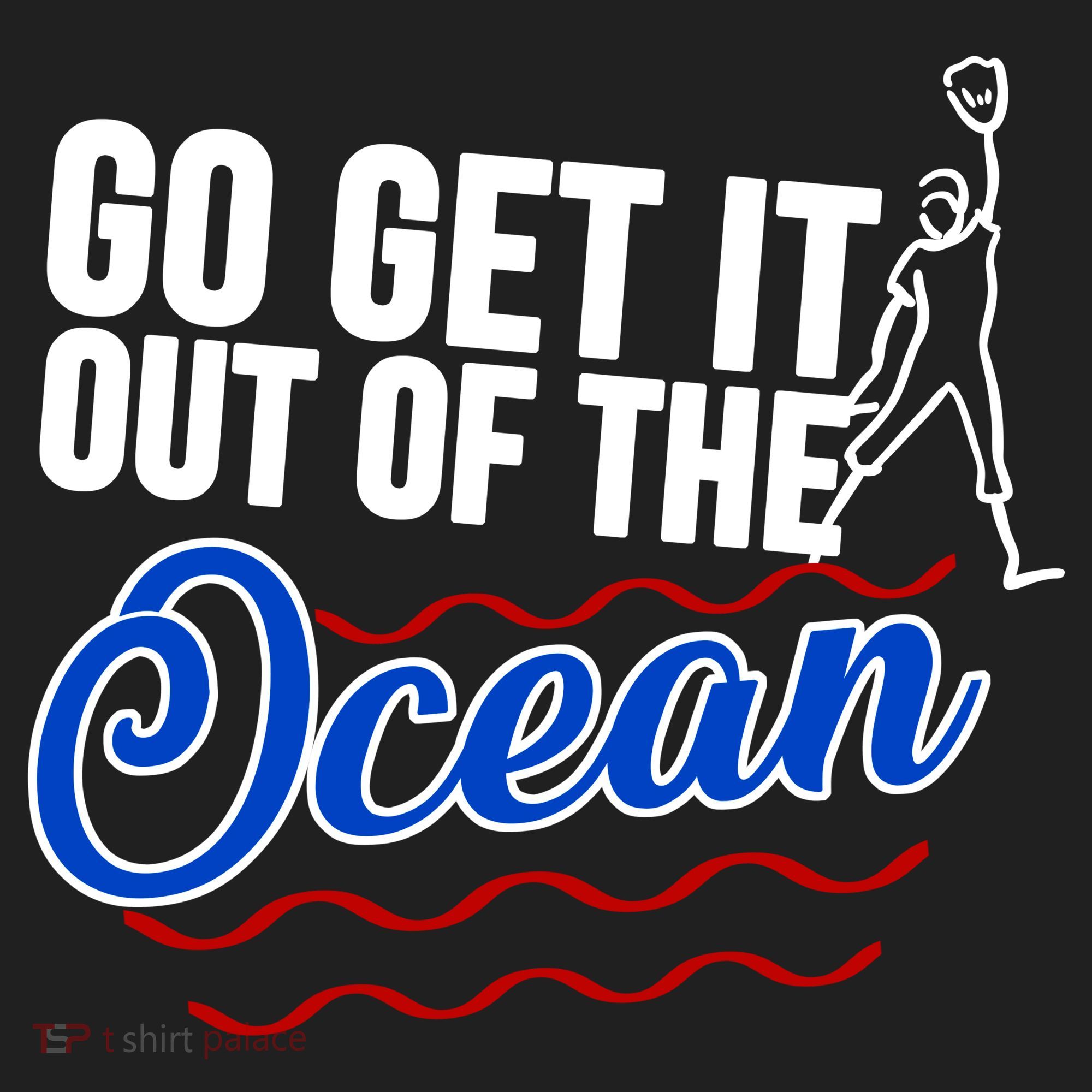 Go Get It Out Of The Ocean Baseball Hat