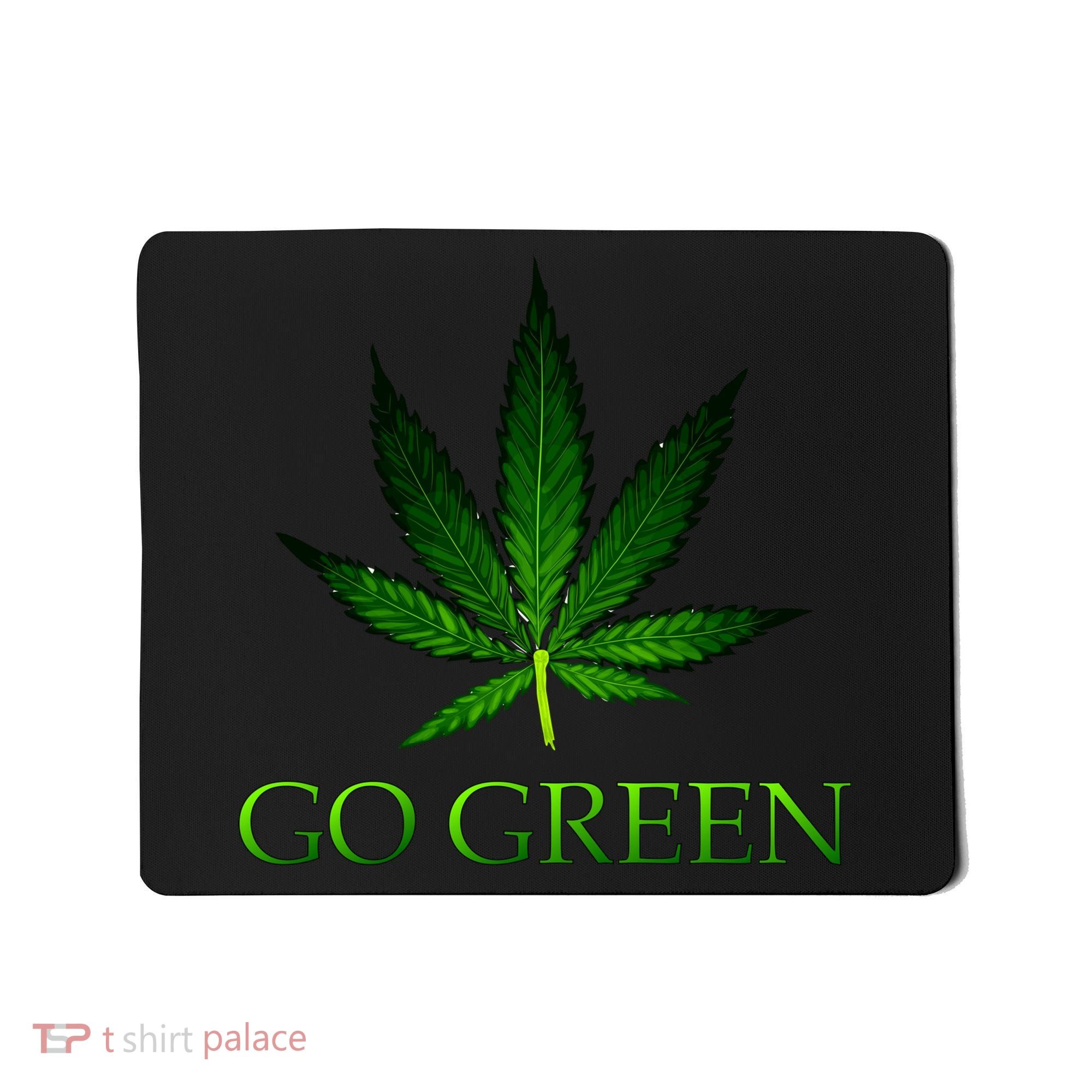 Go Green Medical Marijuana Weed Mousepad