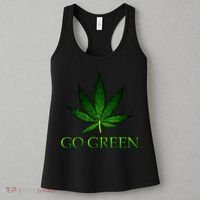 Go Green Medical Marijuana Weed Women's Tank Top thumb 3