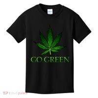 Go Green Medical Marijuana Weed Kids T-Shirt thumb 0