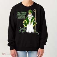 Go Home Snakes Your Drunk St Patrick's Women's Sweatshirt thumb 0
