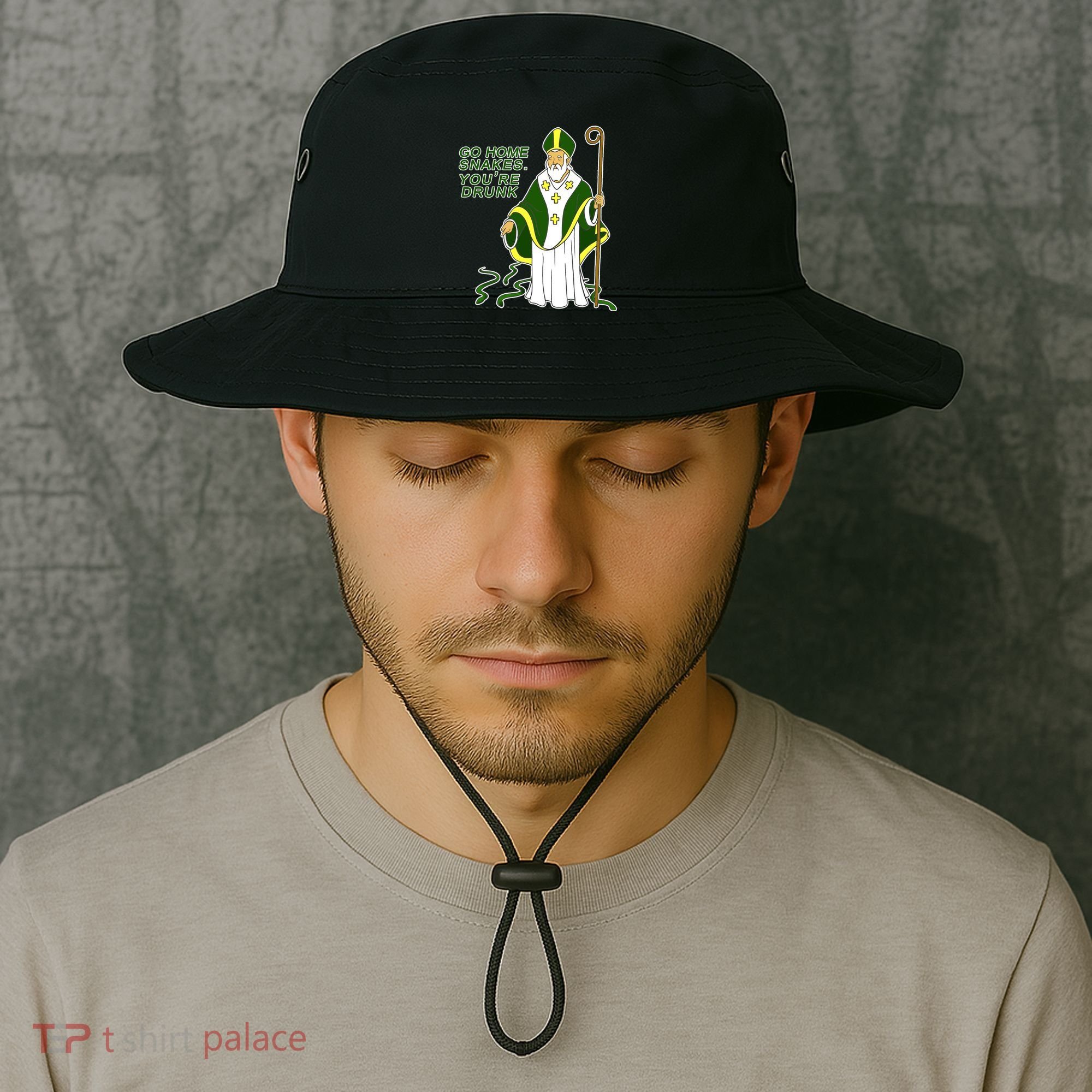 Go Home Snakes Your Drunk St Patrick's Bucket Hat
