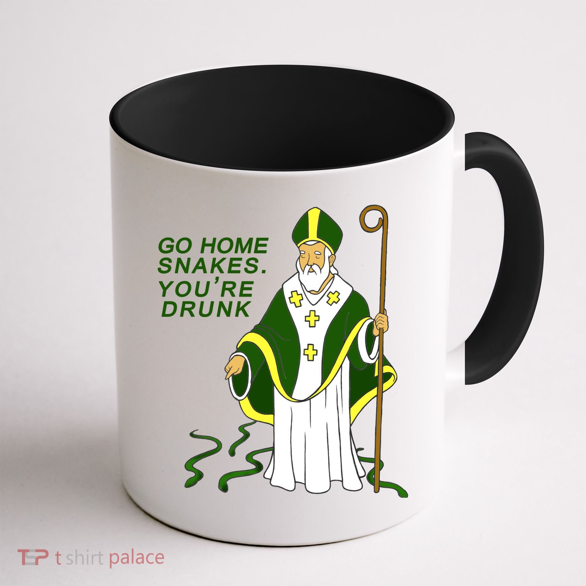 Go Home Snakes Your Drunk St Patrick's Coffee Mug
