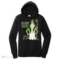 Go Home Snakes Your Drunk St Patrick's Women's Hoodie thumb 0