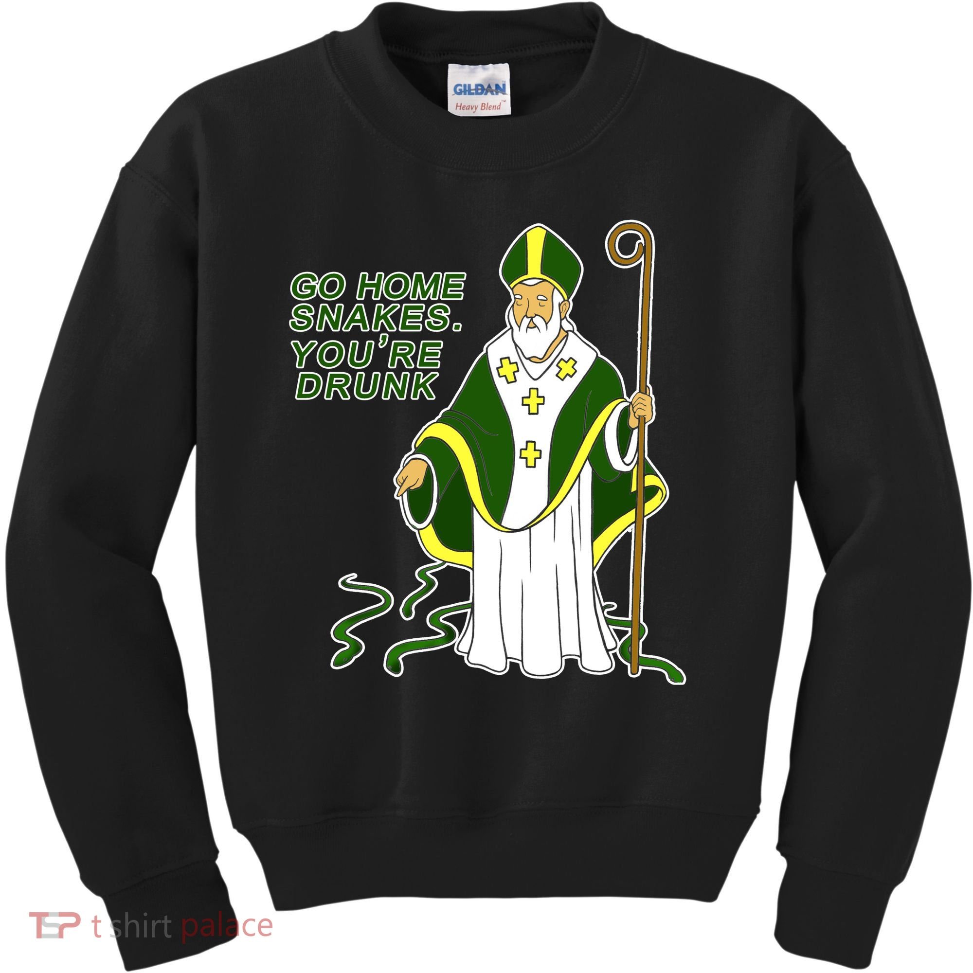 Go Home Snakes Your Drunk St Patrick's Kids Sweatshirt