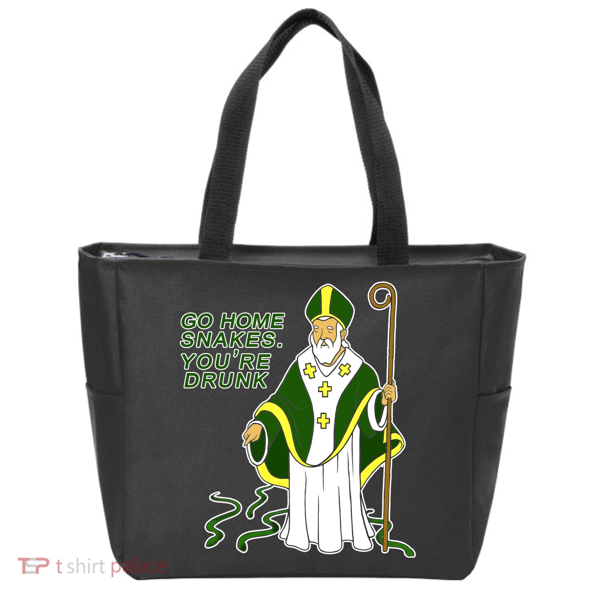 Go Home Snakes Your Drunk St Patrick's Tote Bag