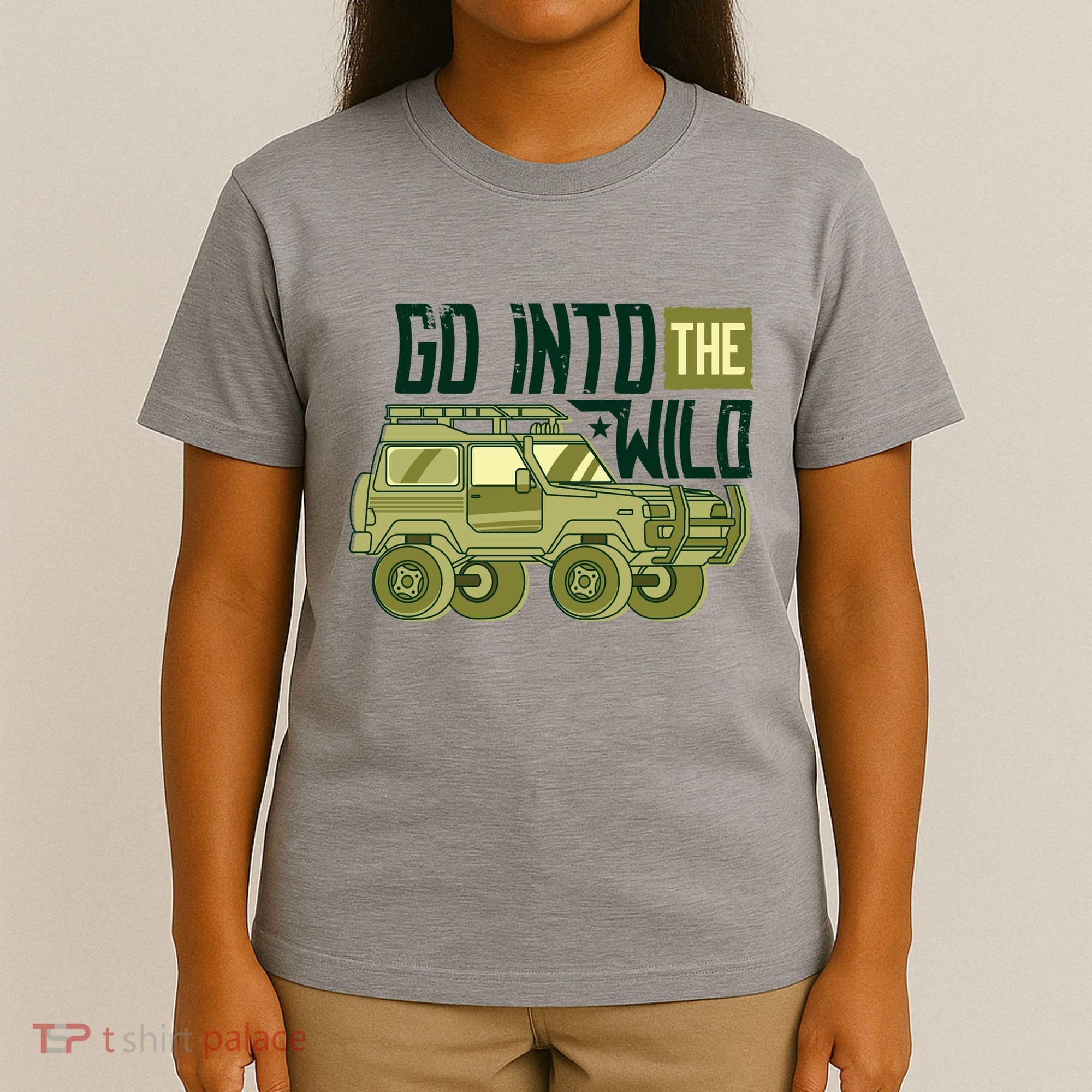 Go Into The Wild T-Shirt