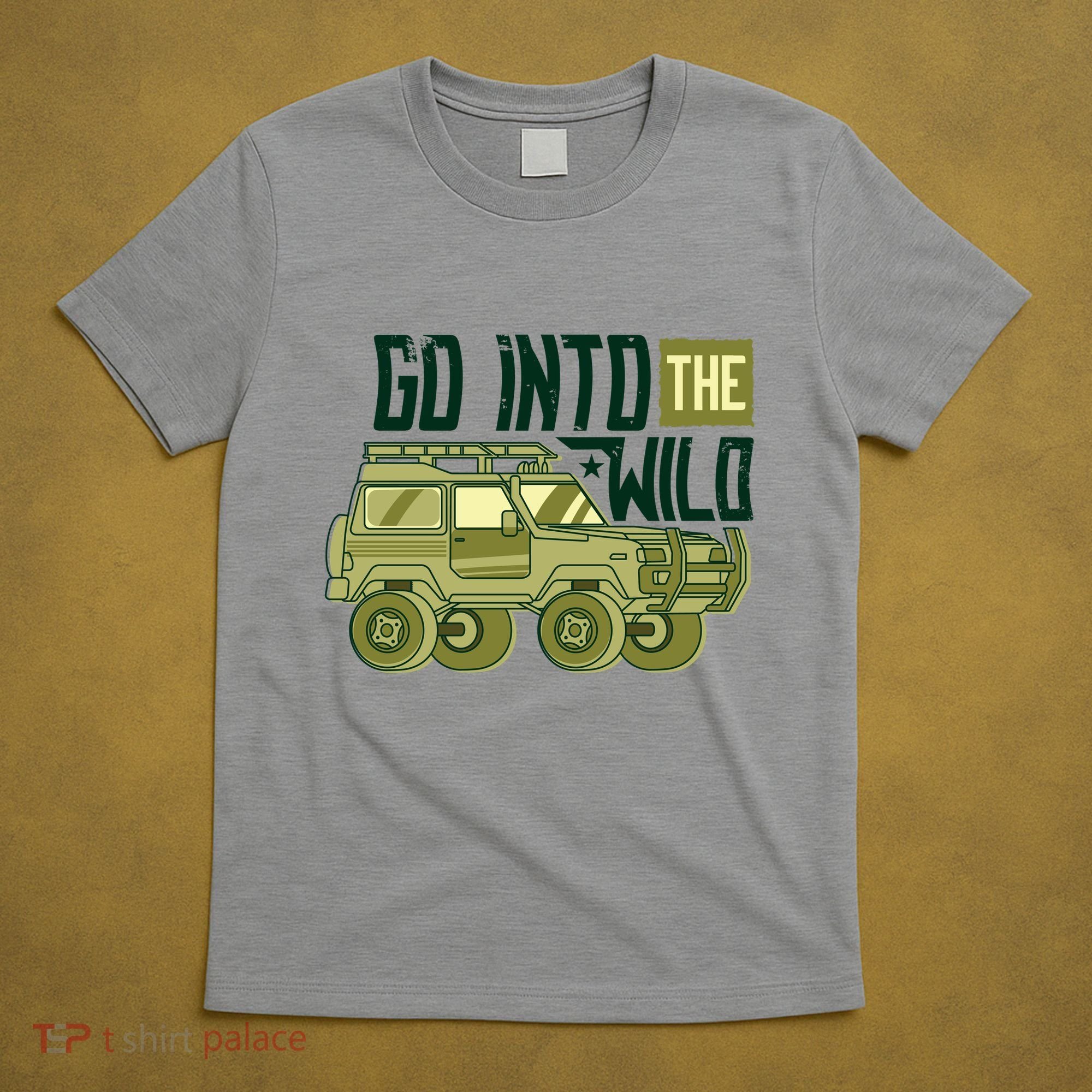 Go Into The Wild T-Shirt