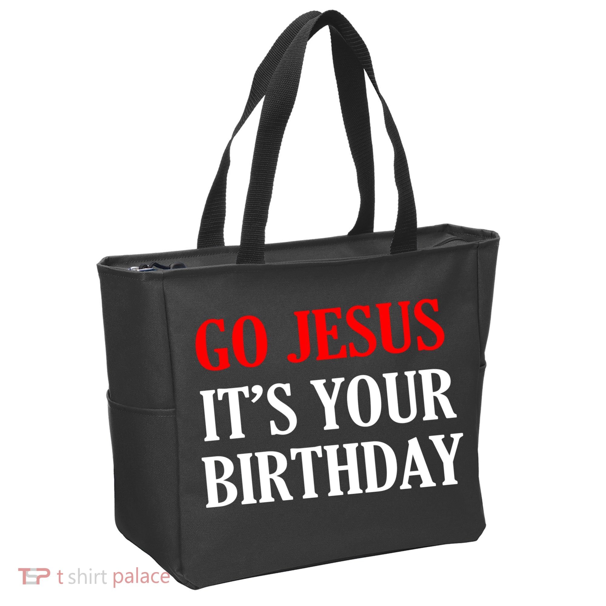 Go Jesus It's Your Birthday Tote Bag