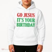 Go Jesus It's Your Birthday Hoodie thumb 2