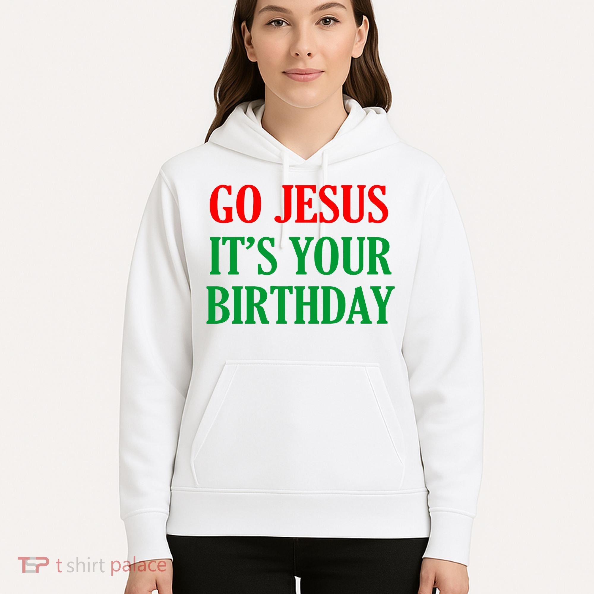 Go Jesus It's Your Birthday Hoodie