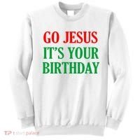 Go Jesus It's Your Birthday Sweatshirt thumb 0