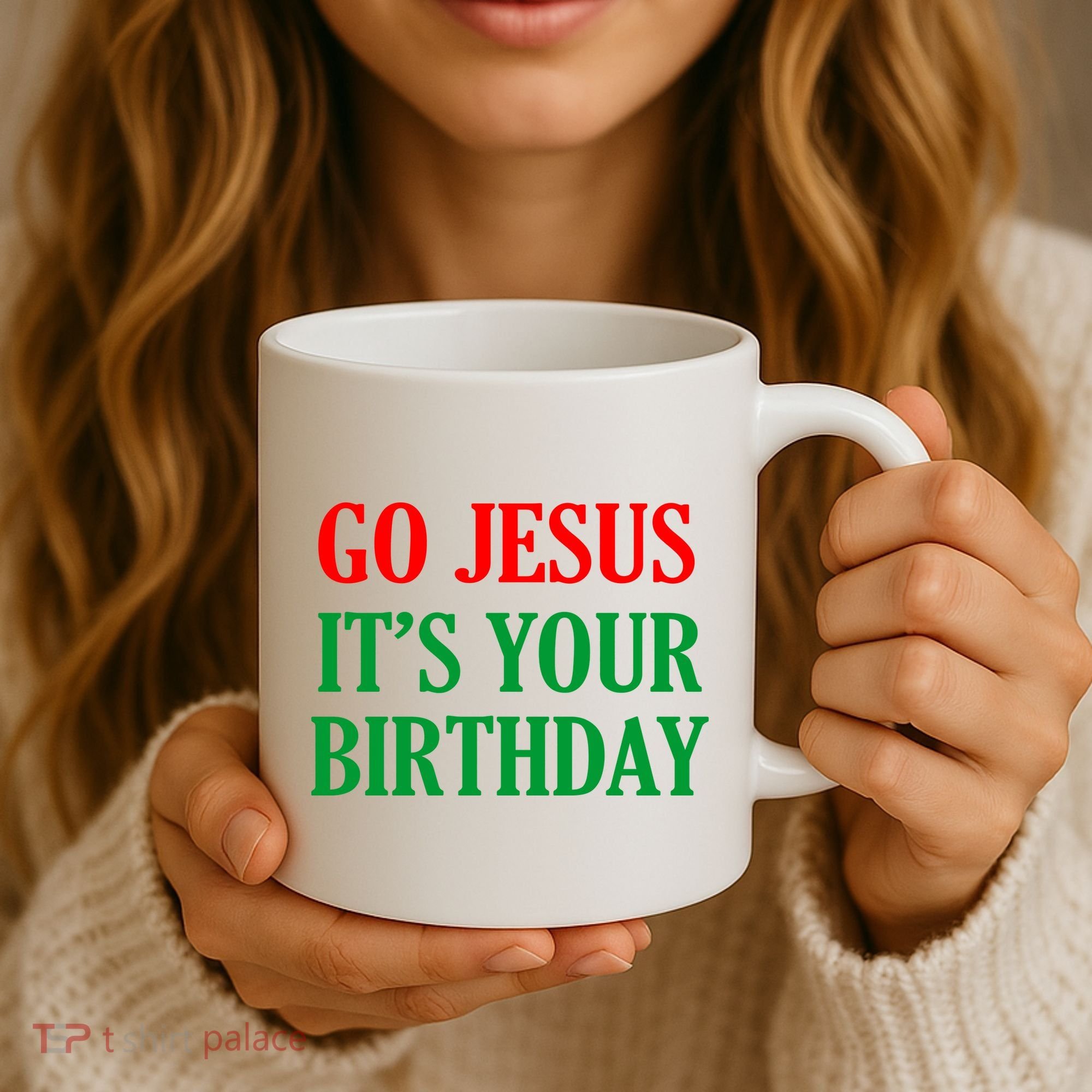 Go Jesus It's Your Birthday Coffee Mug