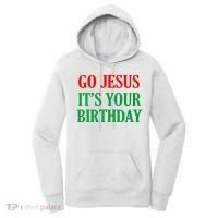 Go Jesus It's Your Birthday Women's Hoodie thumb 0