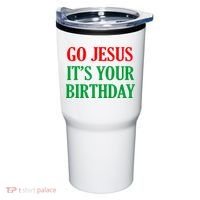 Go Jesus It's Your Birthday Tumbler thumb 0