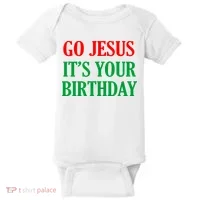 Go Jesus It's Your Birthday Baby Bodysuit thumb 0