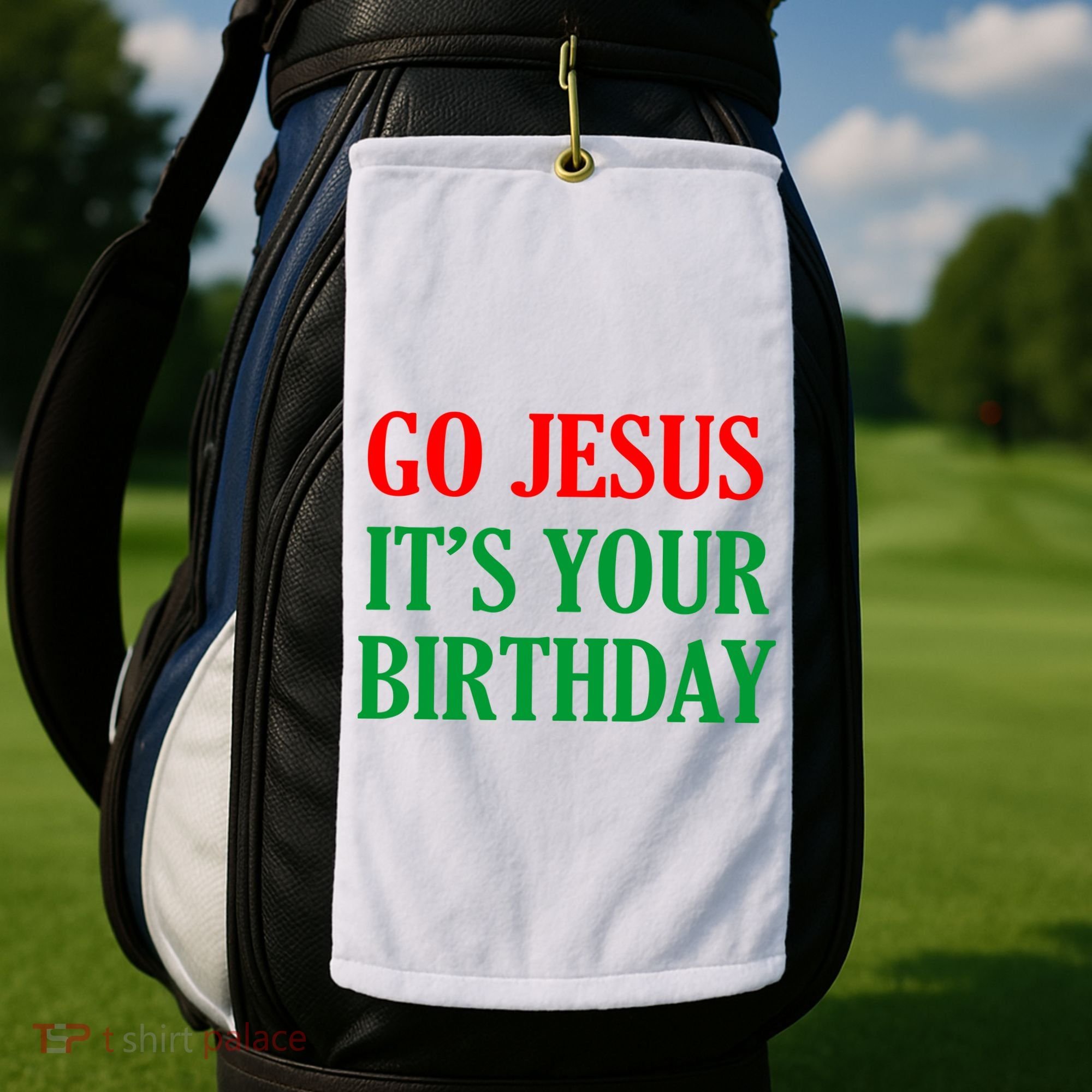Go Jesus It's Your Birthday Golf Towel