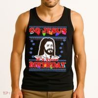 Go Jesus It's Your Birthday Ugly Christmas Tank Top thumb 3