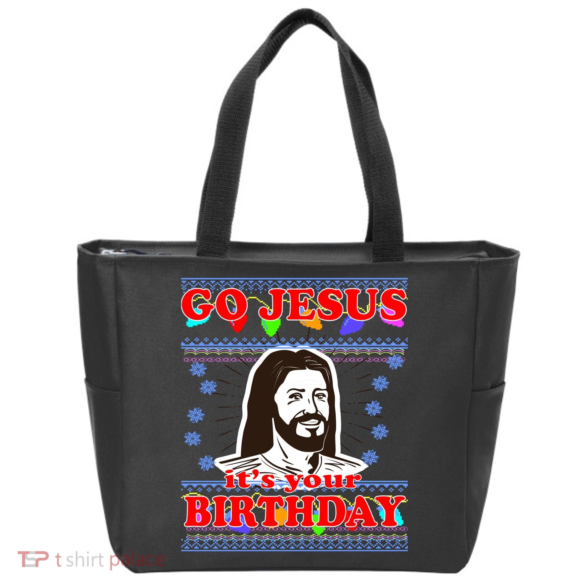 Go Jesus It's Your Birthday Ugly Christmas Tote Bag