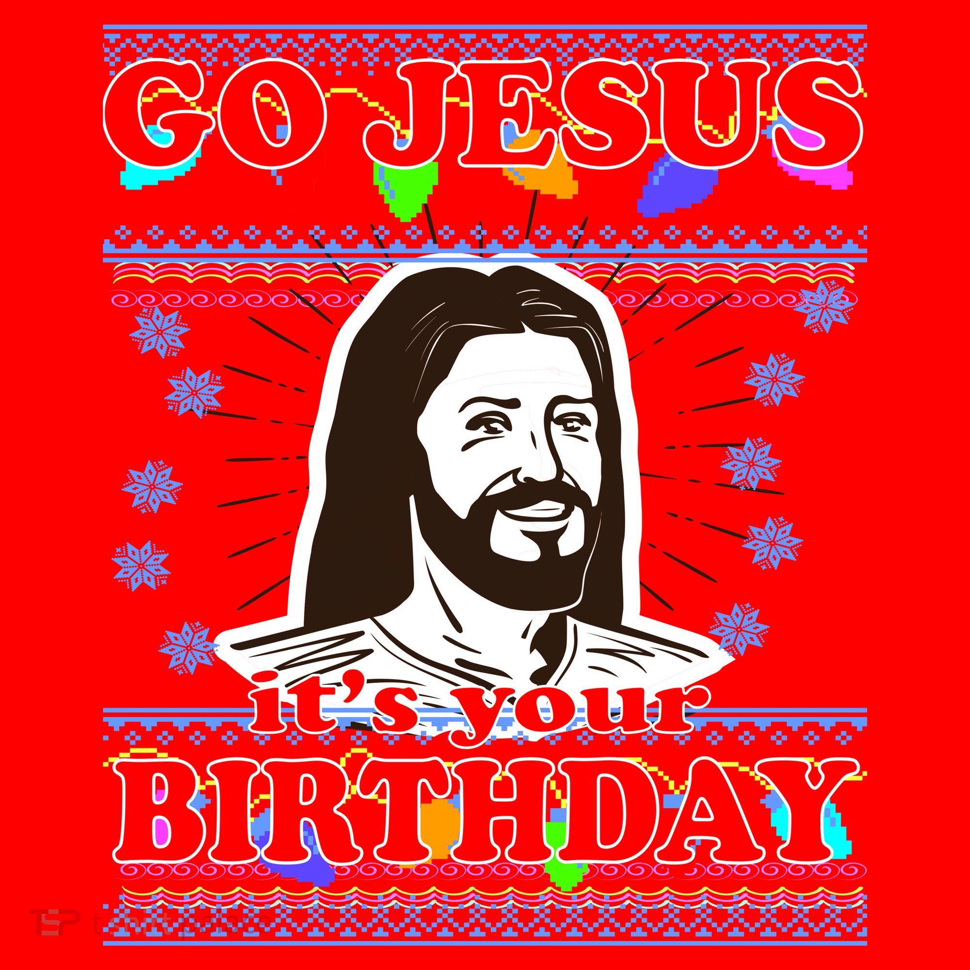 Go Jesus It's Your Birthday Ugly Christmas Santa Hat