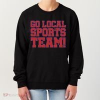 Go Local Sports Team Women's Sweatshirt thumb 0