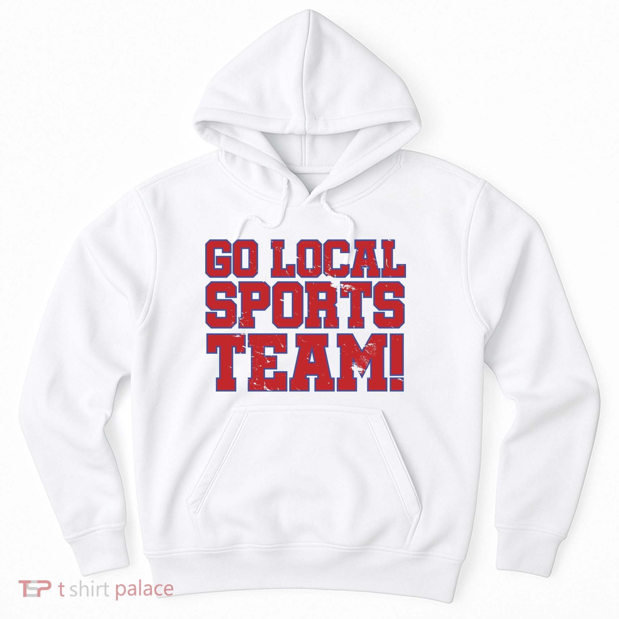 Go Local Sports Team Hoodie