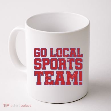 Go Local Sports Team Coffee Mug