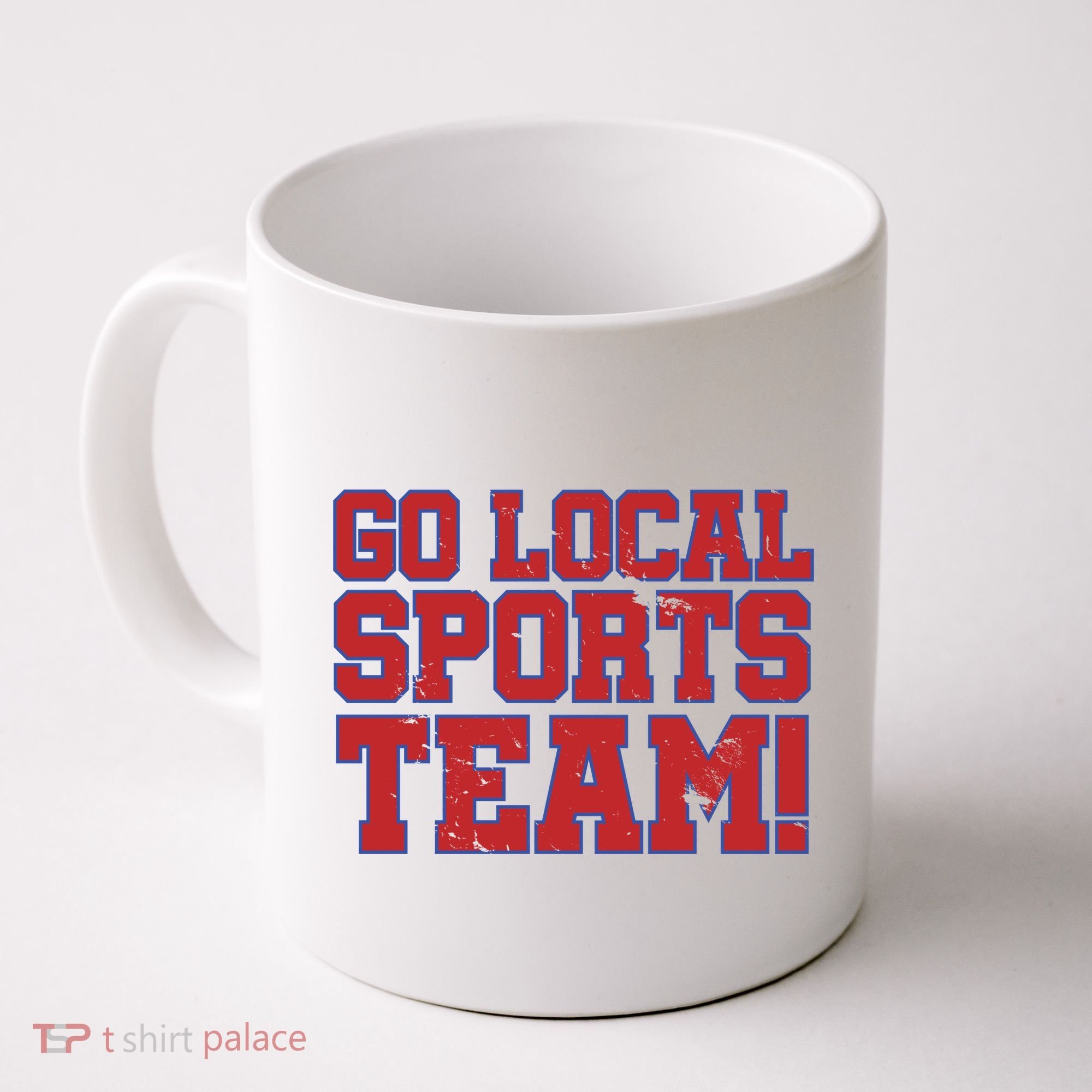 Go Local Sports Team Coffee Mug