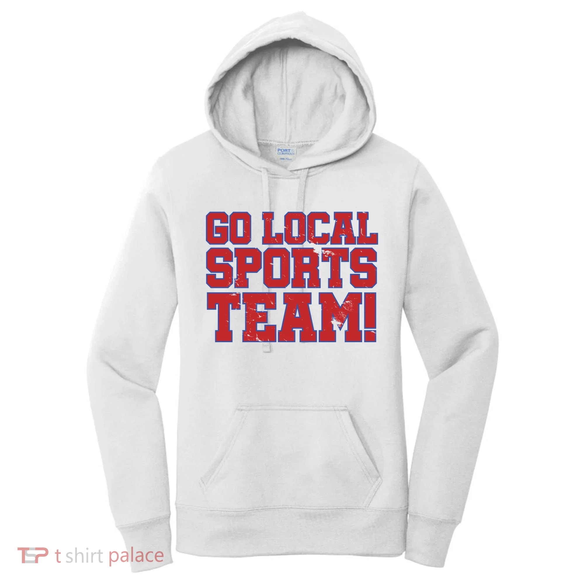 Go Local Sports Team Women's Hoodie