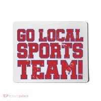 Go Local Sports Team Mousepad thumb 0