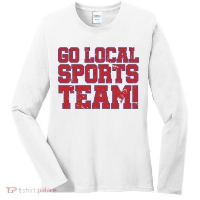 Go Local Sports Team Women's Long Sleeve Shirt