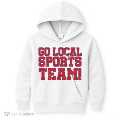 Go Local Sports Team Kids Hoodie